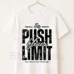 PUSH YOUR LIMIT - Graphic White Tee Half Sleeve T-Shirt