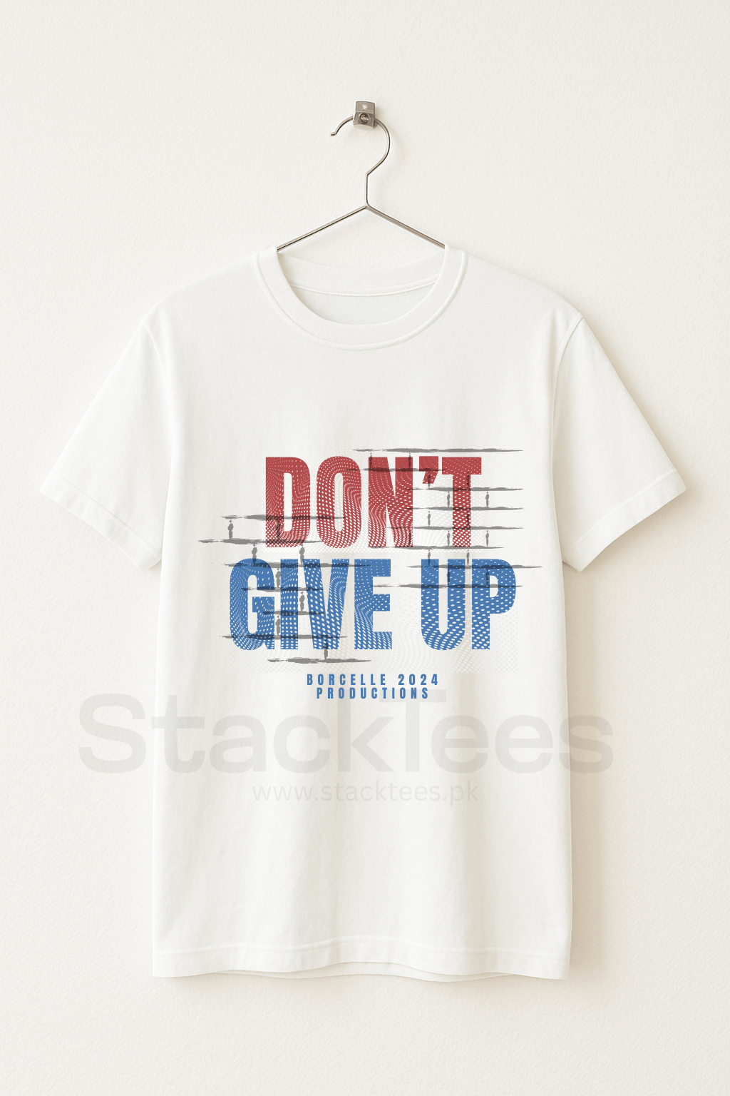 Dont Give up - Graphic Tees Pakistan