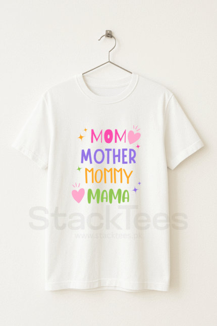 Mothers Day Tshirt Pakistan - Mom