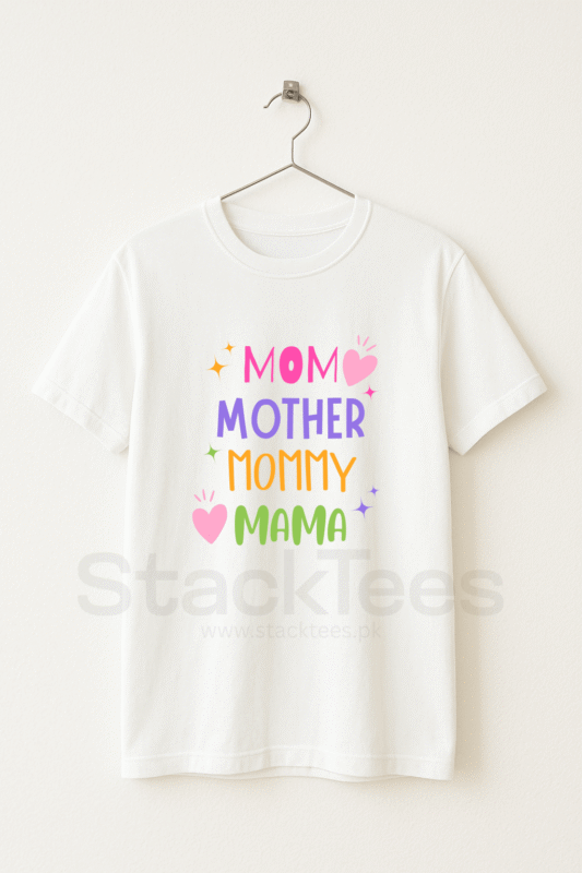 Mothers Day Tshirt Pakistan - Mom