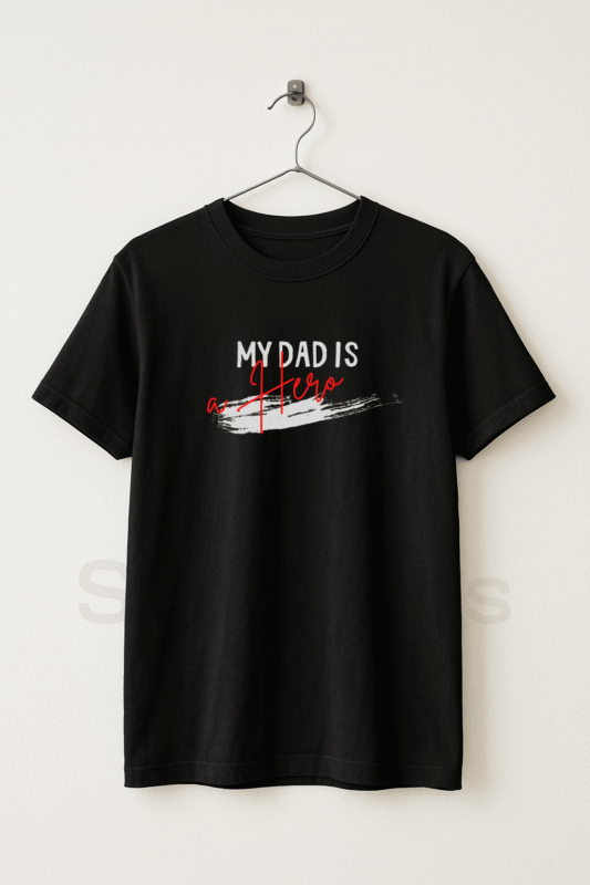 My Dad Is A Hero - Men Black Graphic T-Shirt Half Sleeve