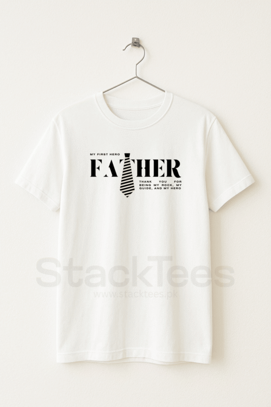My First Hero My Father T-Shirt Pakistan