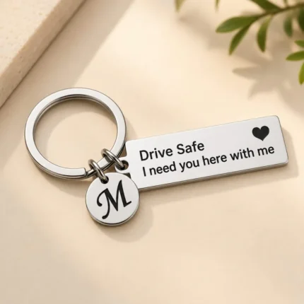 Customized Drive Safe Keychain – Personalized Car Keychain
